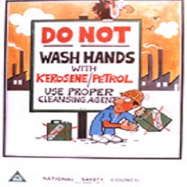 65152 – Do Not Wash Your Hands with Kerosene. Use Proper Cleansing ...